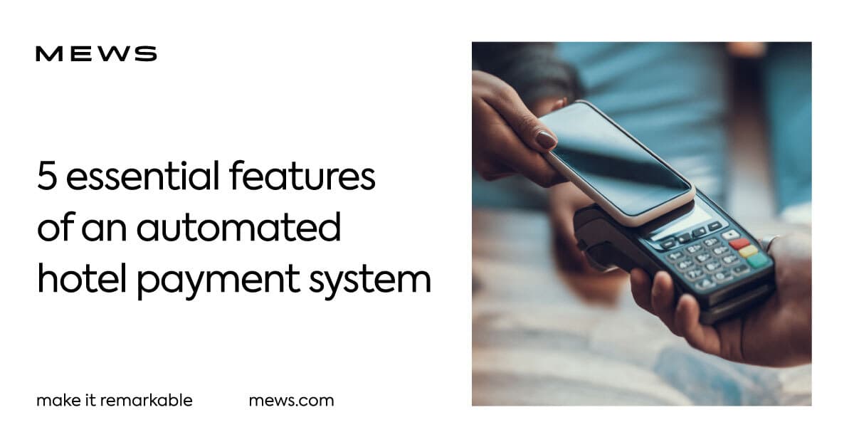 5 important features of an automated hotel payment system